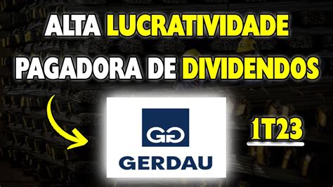 GGBR4 GOUA4 RESULTADOS INCRÍVEIS GRANDES DIVIDENDOS AÇÃO PARA