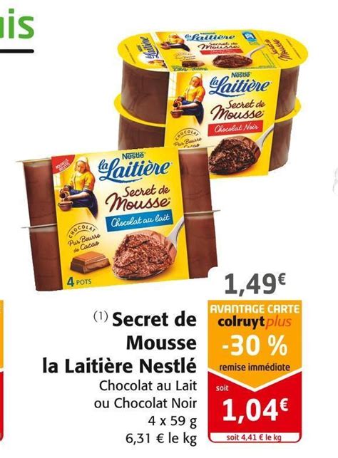 Promo Nestlé secret de mousse la laitière chez Colruyt