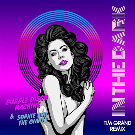 Stream Purple Disco Machine Sophie And The Giants In The Dark Tim