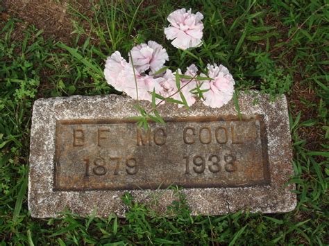 Benjamin Franklin McCool 1879 1938 Find A Grave Memorial