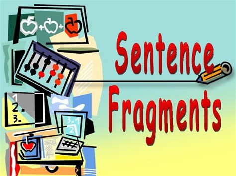 Sentence Fragments Diagram Quizlet