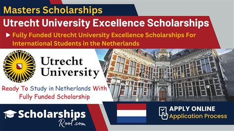 Utrecht University Excellence Scholarships 2024-2025 in Netherlands ...