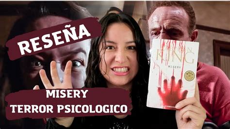 Rese A Misery De Stephen King Con Algunos Datos Curiosos Youtube