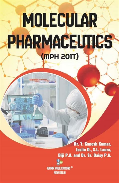 Molecular Pharmaceutics MPH 201T AkiNik Publications