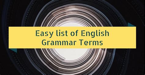 Easy list of English Grammar Terms | EnglishforNoobs.com