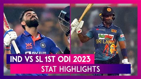 Ind Vs Sl 1st Odi 2023 Stat Highlights Virat Kohli Stars In Indias