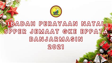 Live Streaming Perayaan Natal Seksi Pelayanan Perempuan Gke Eppata