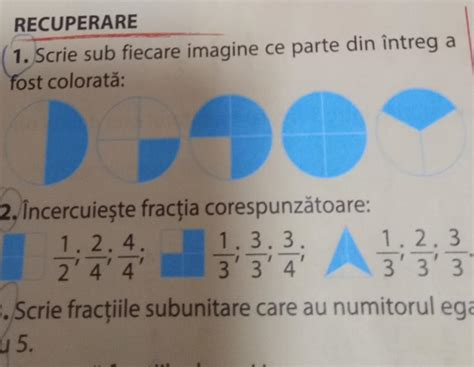 Scrie Sub Fiecare Imagine Ce Parte Din Ntreg A Fost Colorat