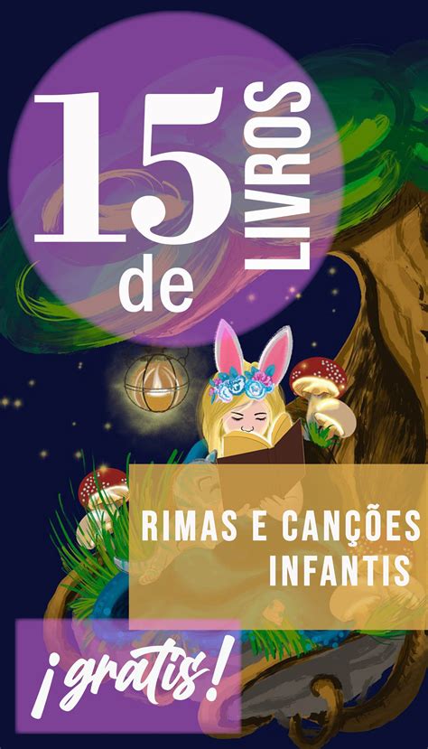 Livros De Rimas E Can Es Infantis Para Ler Gratis Coplas