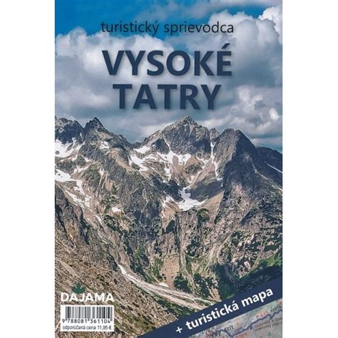 TuristickÝ PrŮvodce VysokÉ Tatry