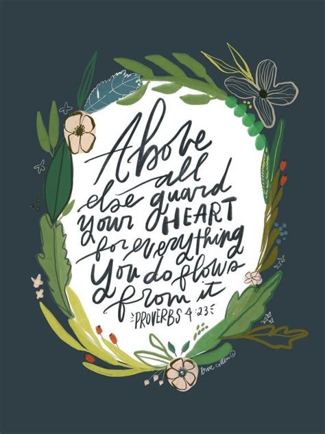 Above All Else Guard Your Heart Proverbs 423 Instant Download