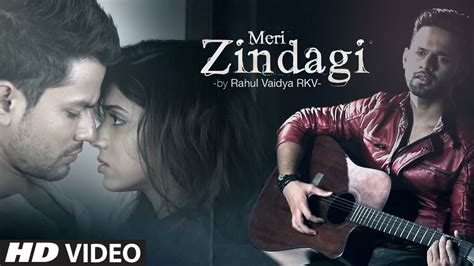 Meri Zindagi Video Song Rahul Vaidya Mithoon Bhaag Johnny T