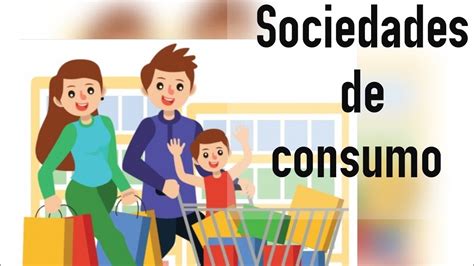 Sociedades De Consumo Geograf A Youtube