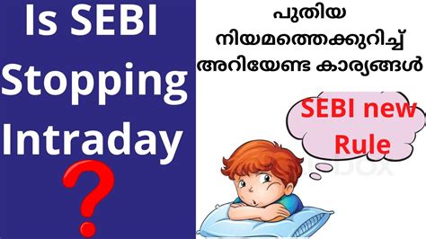 SEBI New Margin Rules Malayalam No More Intraday Leverage Rule