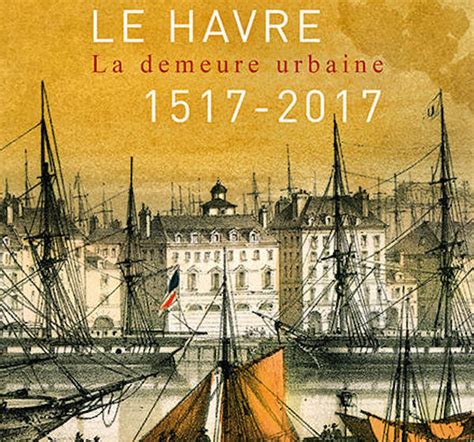 Le Havre Une œuvre à Part Entière Relikto