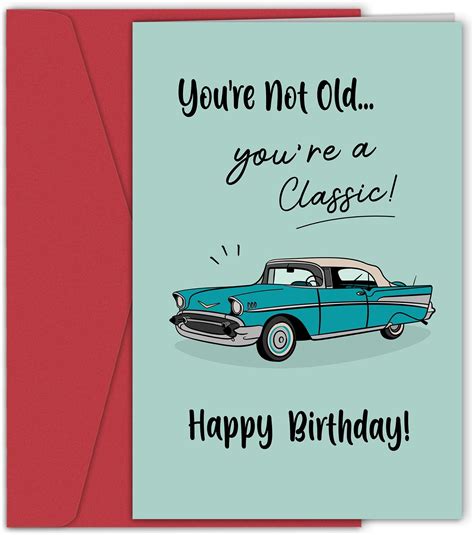 Inbufruy Funny Birthday Card For Him You Re Not Old You Re A Classic Card Retro