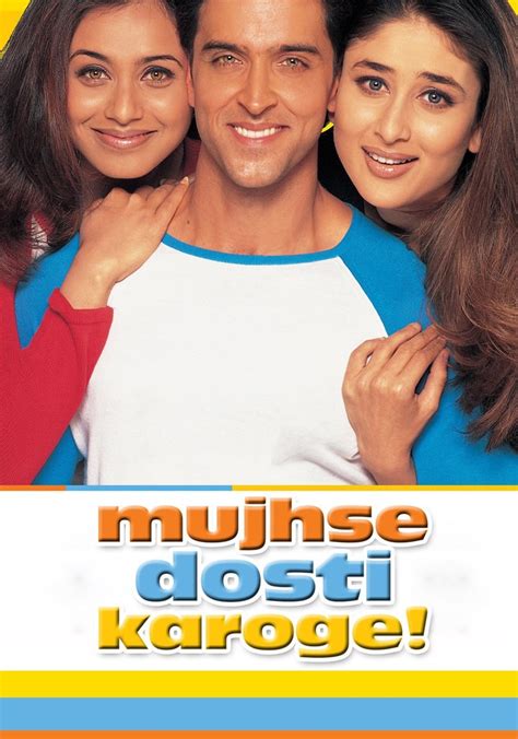 Mujhse Dosti Karoge! streaming: where to watch online?