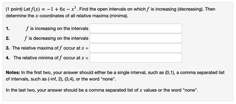 Solved 1 Point Let Fx−16x−x3 Find The Open Intervals