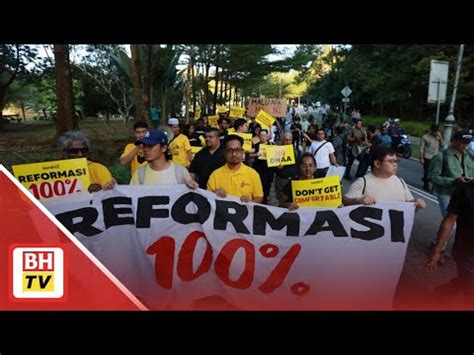 Peserta Reformasi Peratus Berarak Ke Parlimen Youtube