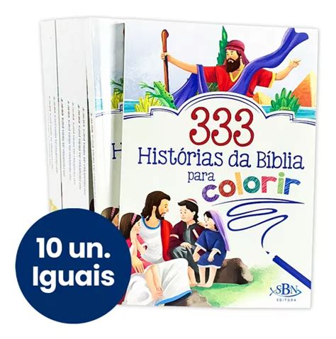 Kit 10 Livros 333 Histórias Da Bíblia Para Colorir Sbn Parcelamento