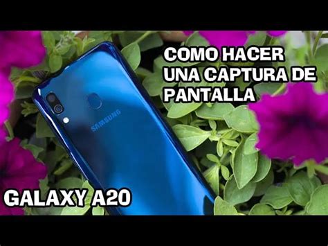 C Mo Hacer Captura De Pantalla En Samsung Galaxy A La Pantalla