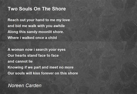 Two Souls On The Shore Poem by Noreen Carden - Poem Hunter