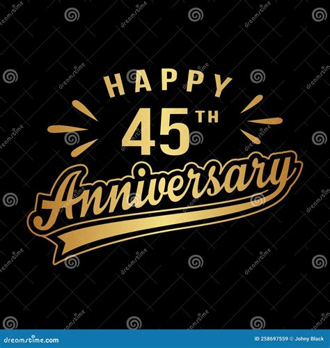 Happy 45th Anniversary 45 Years Anniversary Design Template Stock