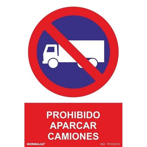 Señal prohibido aparcar camiones PVC 0 7mm NMZ SIA Suministros