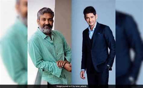 What Ss Rajamouli Said About Mahesh Babu The Main Hero Of His Next Film