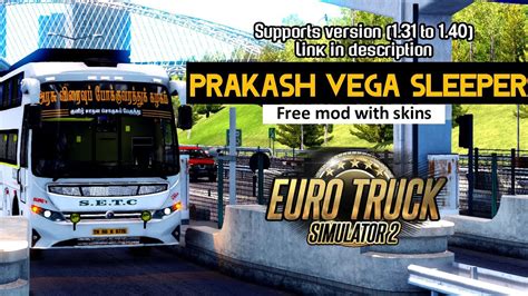 Prakash Vega Sleeper Bus Mod Free Mod With Link SETC Sleeper ETS