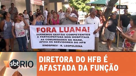 Diretora Do Hospital Federal De Bonsucesso Afastada Ap S Den Ncias