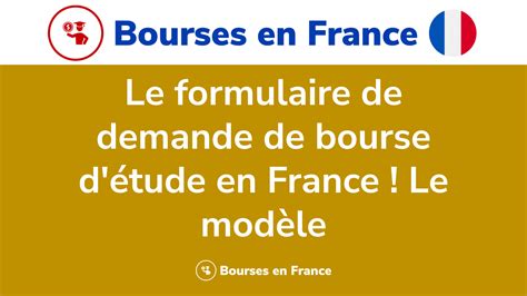 Formulaire De Demande De Bourse D Tude En France Mod Le