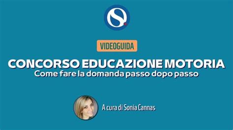 Video Tutorial Concorso Educazione Motoria La Domanda Passo Dopo