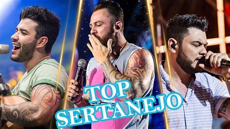 Sertanejo As Melhores Mais Tocadas M Sicas Do Ver O