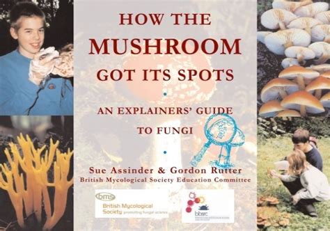 How the mushroom - North American Mycological Association