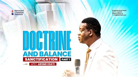 APOSTLE AROME OSAYI DOCTRINE AND BALANCE SANCTIFICATION PT 1