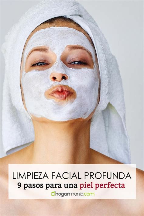 Desde nuestra sección de BELLEZA te enseñamos a hacer una limpieza