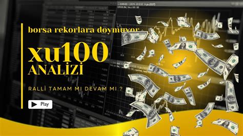 Borsa Rekorlara Doymuyor Endeks Analizi Xu Borsa Da Ralli