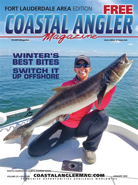 Coastal Angler Magazine January Ft Lauderdale Edition By