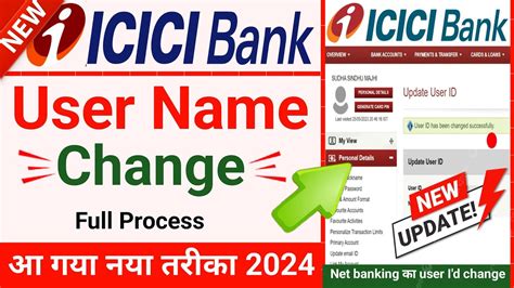 Icici Bank Internet Banking User Name Change How To Change