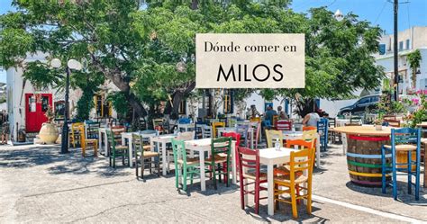 D Nde Comer En Milos Restaurantes Recomendados