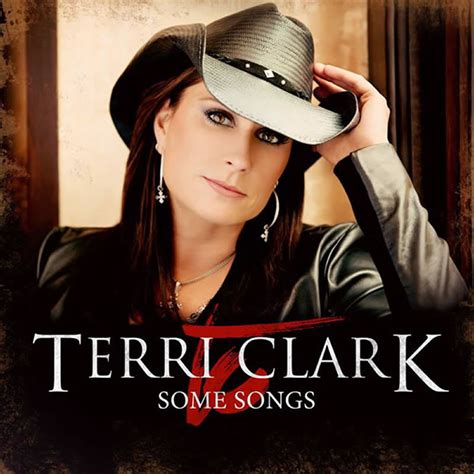 Music - Some Songs - Terri Clark