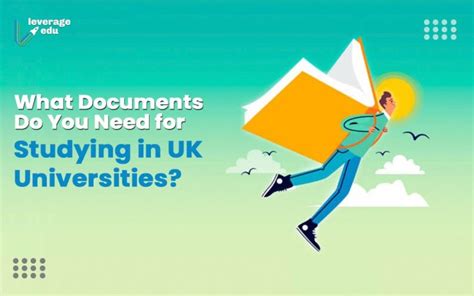 Documents Required For Applying To Uk Universities Leverage Edu