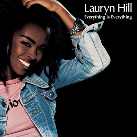 Lauryn Hill – Everything Is Everything Lyrics | Genius Lyrics