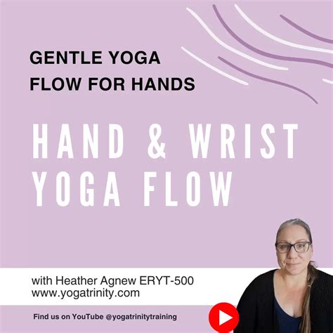 Hand And Wrist Yoga Flow Yoga Trinity