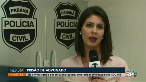 Advogado é Preso Suspeito De Aplicar Golpe Em Empresa Que Trabalhava E