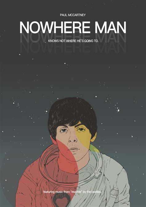 The Beatles - Nowhere Man - Hypothetical Poster. | Poster By Snids.