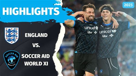 Soccer Aid For Unicef 2023 Official Match Highlights Youtube