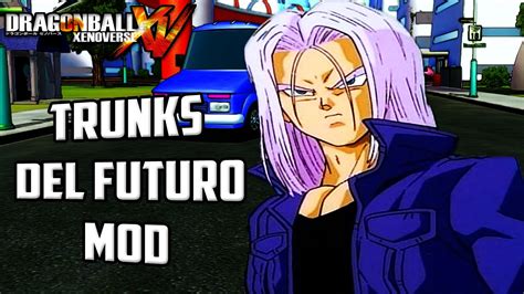 Dragon Ball Xenoverse Trunks Del Futuro El Poder Invencible Mod