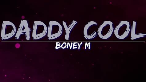 Boney M Daddy Cool 2001 Remix Lyrics Full Audio 4k Video YouTube